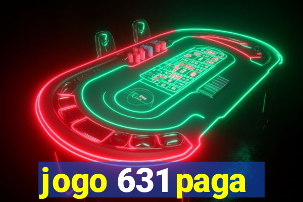 jogo 631 paga